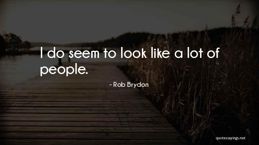 Codicote Hertfordshire Quotes By Rob Brydon Codicote Hertfordshire Quotes By Rob Brydon