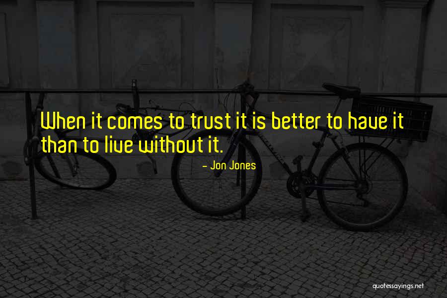 Codificare Deseuri Quotes By Jon Jones Codificare Deseuri Quotes By Jon Jones