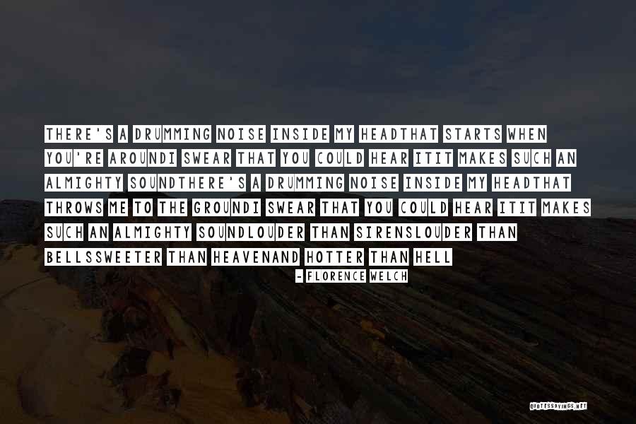 Codigos Free Quotes By Florence Welch Codigos Free Quotes By Florence Welch