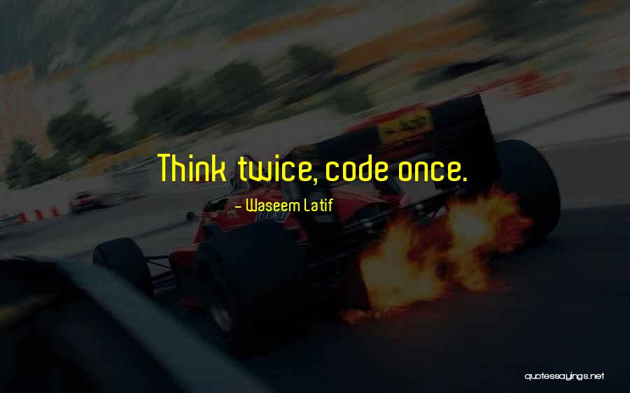 Coding Programming Quotes By Waseem Latif Coding Programming Quotes By Waseem Latif