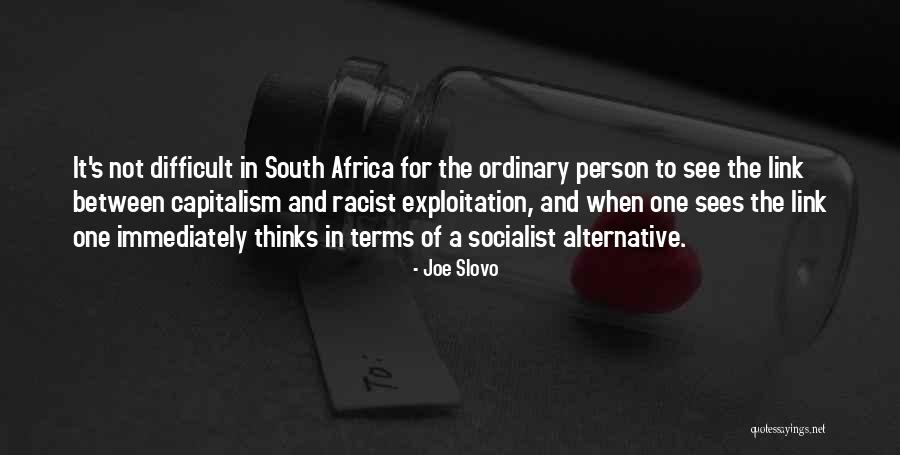 Codings Quotes By Joe Slovo Codings Quotes By Joe Slovo