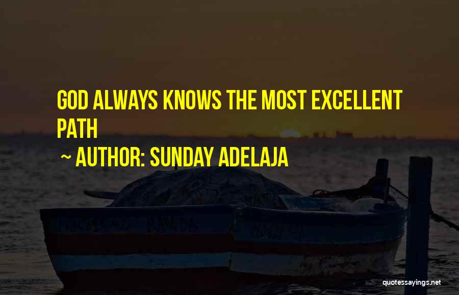 Codorniz Quotes By Sunday Adelaja