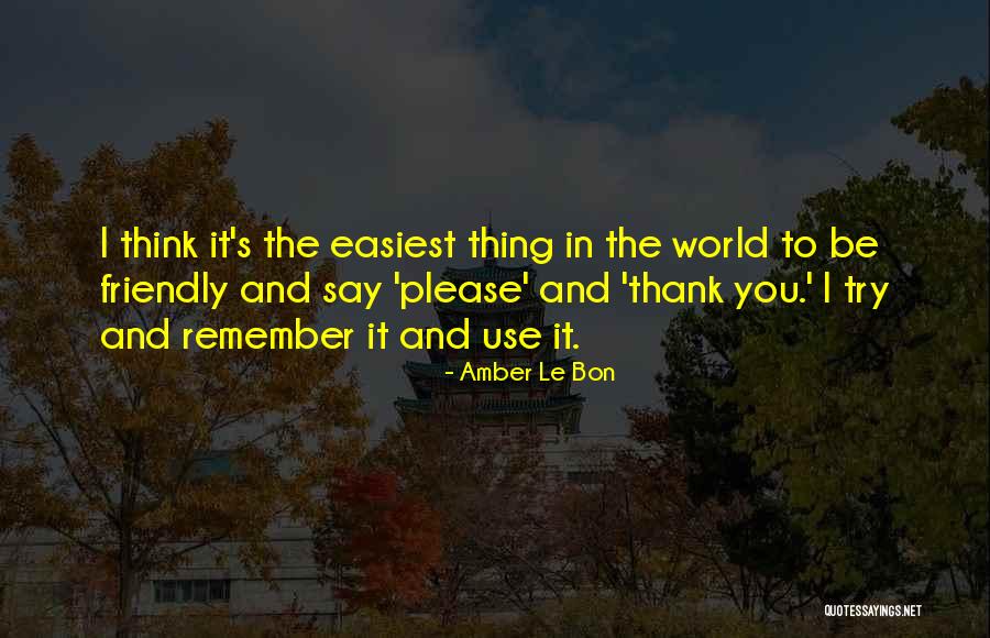 Codrii Vlasiei Quotes By Amber Le Bon Codrii Vlasiei Quotes By Amber Le Bon