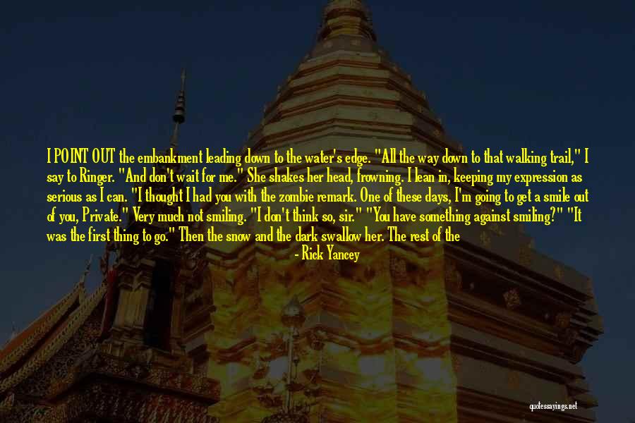 Codriver App Quotes By Rick Yancey Codriver App Quotes By Rick Yancey