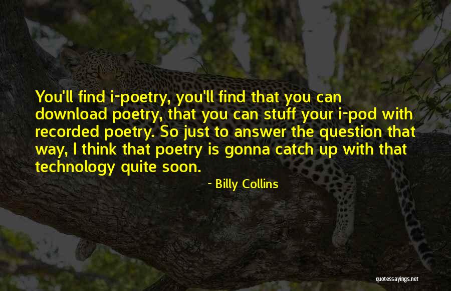 Codruta Kovesi Quotes By Billy Collins Codruta Kovesi Quotes By Billy Collins
