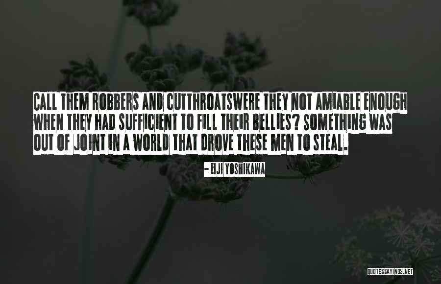 Codruta Kovesi Quotes By Eiji Yoshikawa Codruta Kovesi Quotes By Eiji Yoshikawa