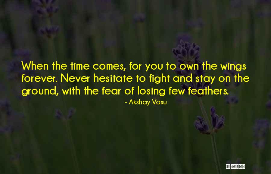 Codruta Soneru Quotes By Akshay Vasu Codruta Soneru Quotes By Akshay Vasu