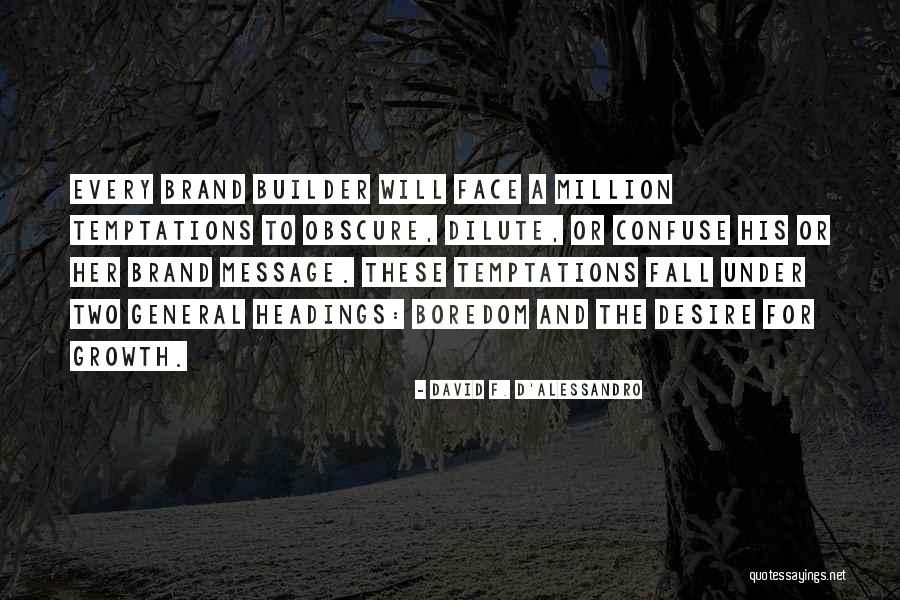 Codurile Vindecarii Quotes By David F. D'Alessandro Codurile Vindecarii Quotes By David F. D'Alessandro
