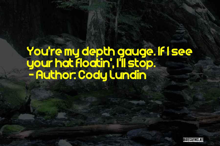 Cody Lundin Quotes 1218147