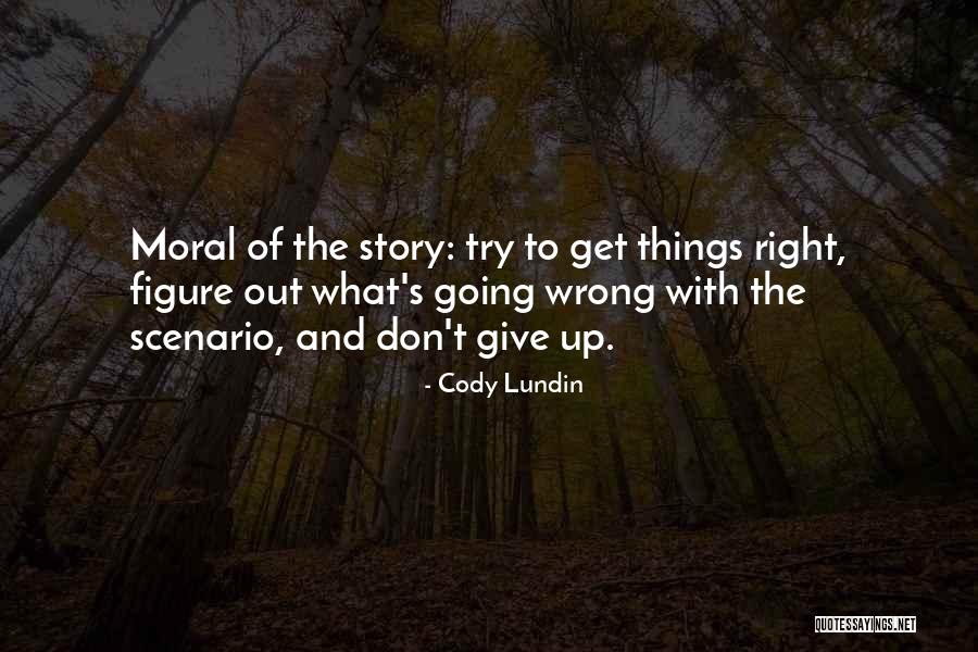 Cody Lundin Quotes 775432 Cody Lundin Quotes 775432