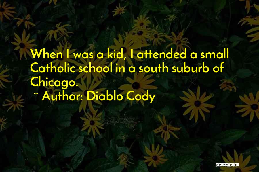 Cody Quotes By Diablo Cody