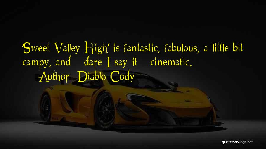 Cody Quotes By Diablo Cody