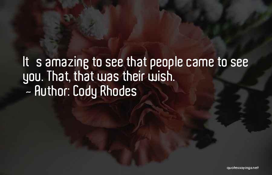 Cody Rhodes Quotes 414280