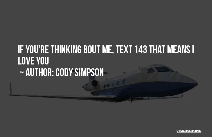 Cody Simpson Quotes 1606307