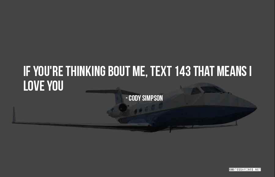 Cody Simpson Quotes 1606307