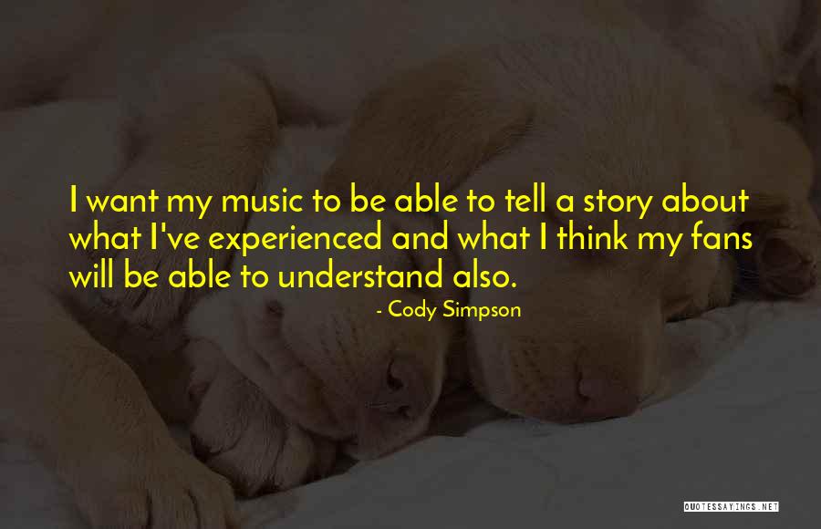 Cody Simpson Quotes 738242 Cody Simpson Quotes 738242