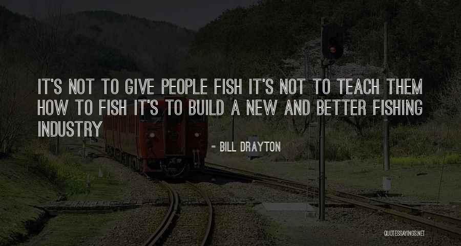 Codzienne Czynnosci Quotes By Bill Drayton Codzienne Czynnosci Quotes By Bill Drayton