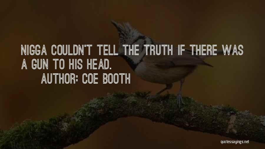 Coe Booth Quotes 2179131