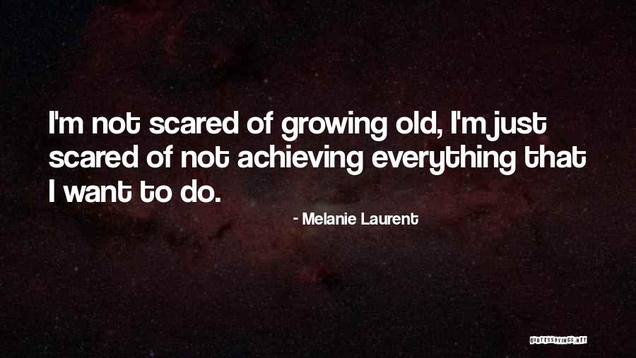 Coed Killer Quotes By Melanie Laurent Coed Killer Quotes By Melanie Laurent