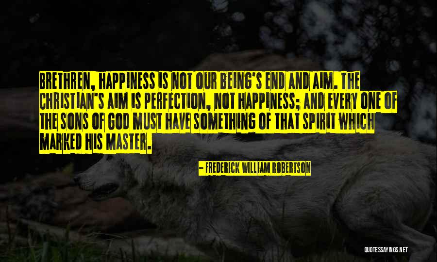 Coelho Aleph Quotes By Frederick William Robertson Coelho Aleph Quotes By Frederick William Robertson