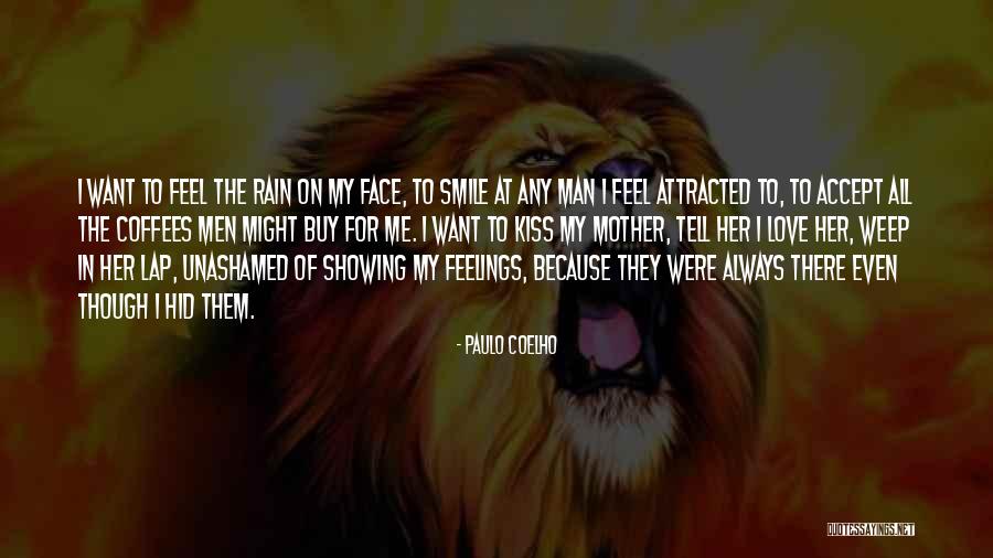 Coelho Love Quotes By Paulo Coelho Coelho Love Quotes By Paulo Coelho