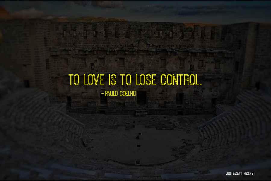 Coelho Love Quotes By Paulo Coelho Coelho Love Quotes By Paulo Coelho