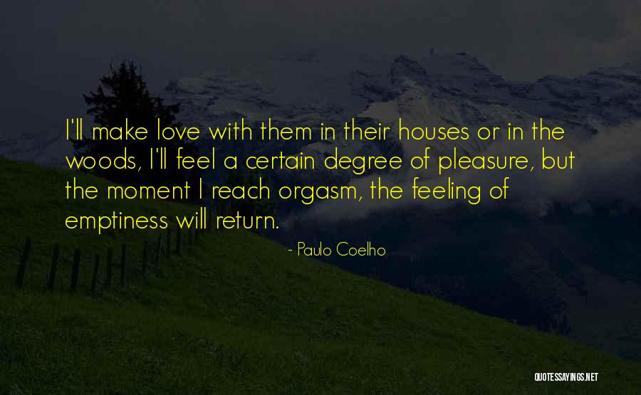 Coelho Love Quotes By Paulo Coelho