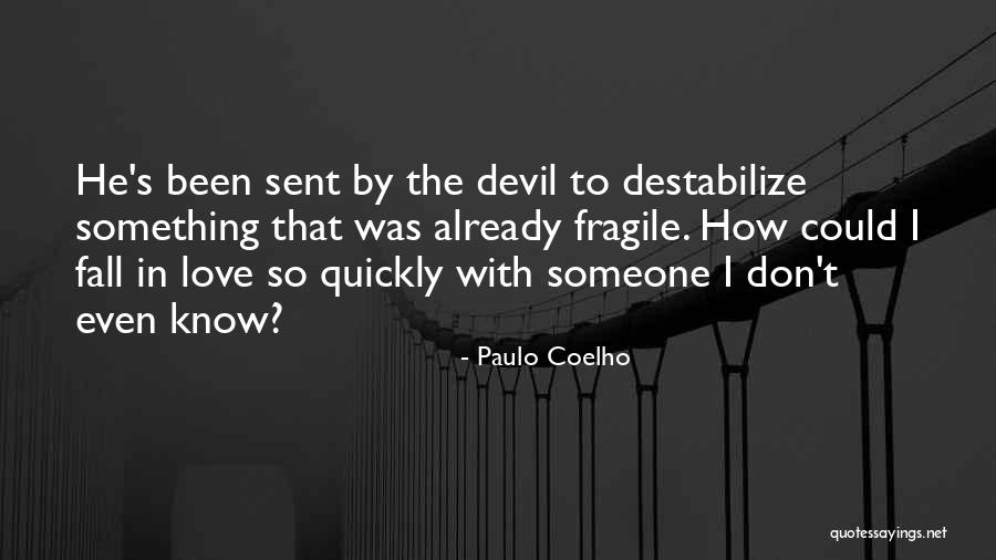 Coelho Love Quotes By Paulo Coelho