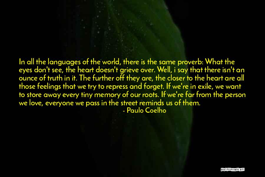 Coelho Love Quotes By Paulo Coelho