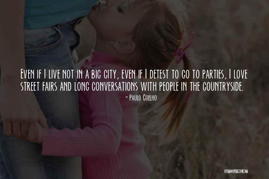 Coelho Love Quotes By Paulo Coelho Coelho Love Quotes By Paulo Coelho