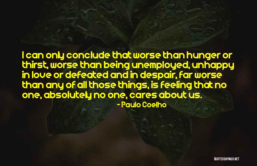 Coelho Love Quotes By Paulo Coelho Coelho Love Quotes By Paulo Coelho