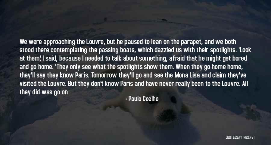 Coelho Love Quotes By Paulo Coelho