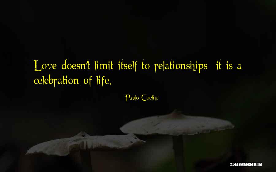 Coelho Love Quotes By Paulo Coelho