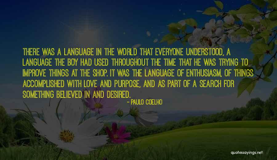 Coelho Love Quotes By Paulo Coelho