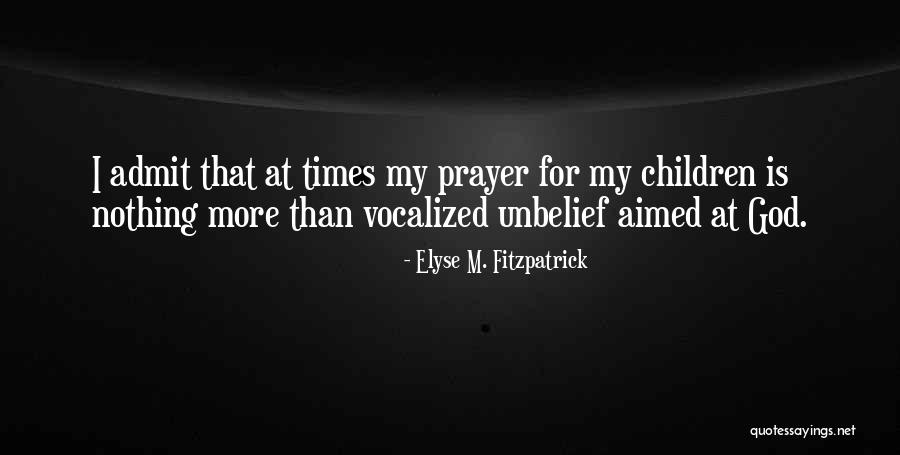 Coelhos Da Quotes By Elyse M. Fitzpatrick Coelhos Da Quotes By Elyse M. Fitzpatrick