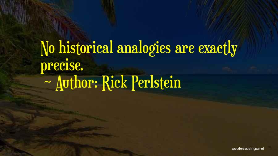 Coelhos Pascoa Quotes By Rick Perlstein