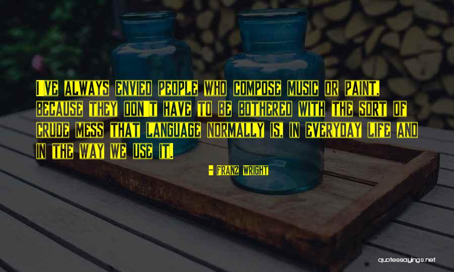 Coelum Empireum Quotes By Franz Wright Coelum Empireum Quotes By Franz Wright