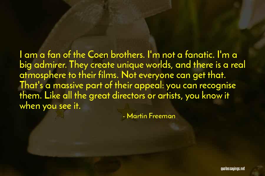 Coen Brothers Quotes By Martin Freeman Coen Brothers Quotes By Martin Freeman