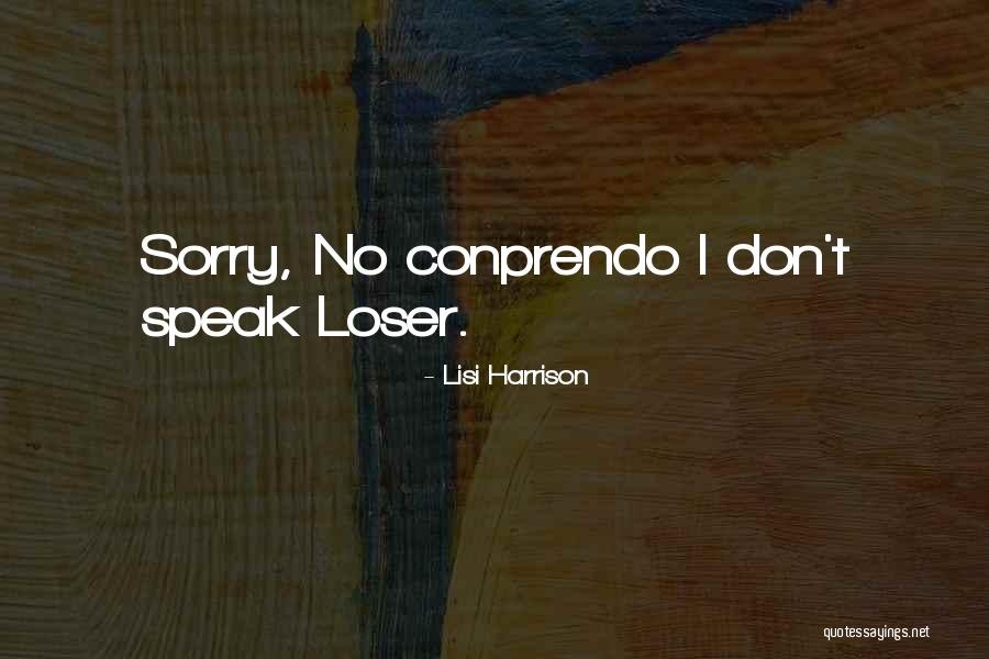 Coenties Alley Quotes By Lisi Harrison Coenties Alley Quotes By Lisi Harrison