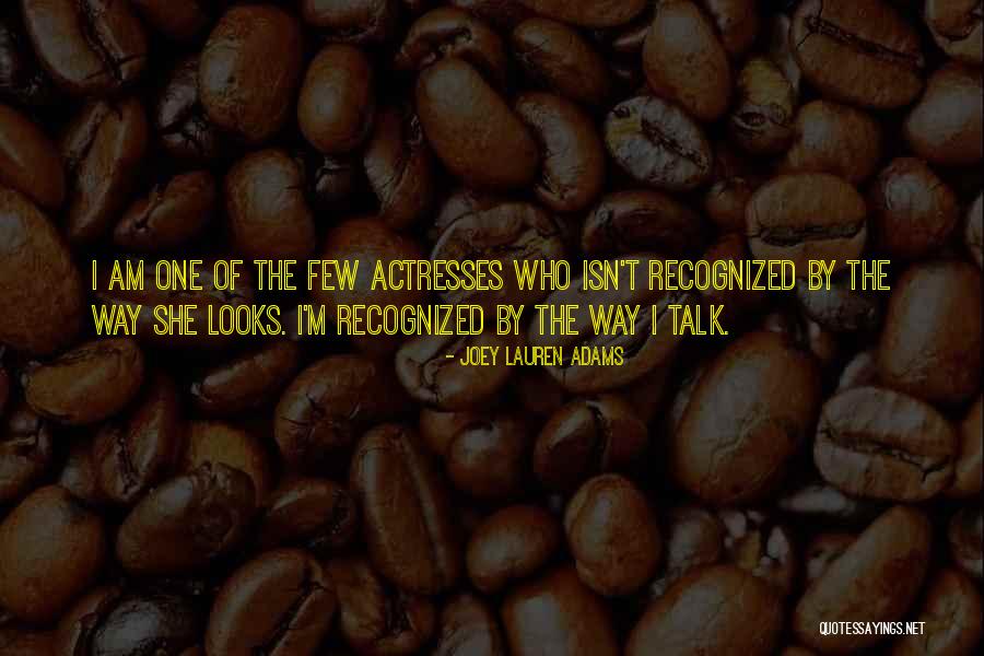 Coerces Quotes By Joey Lauren Adams Coerces Quotes By Joey Lauren Adams