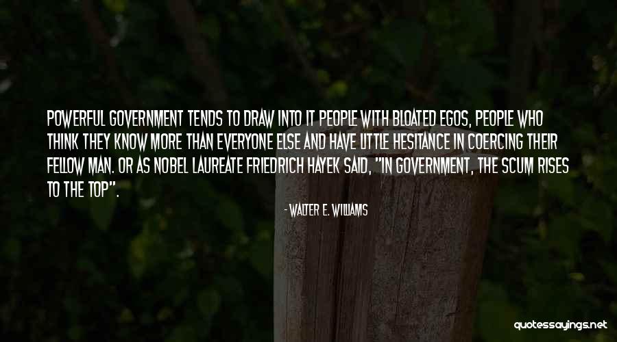 Coercing Quotes By Walter E. Williams Coercing Quotes By Walter E. Williams