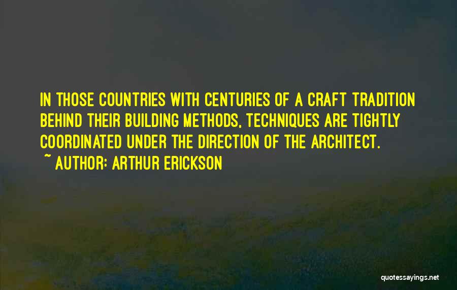 Coercition Supplement Quotes By Arthur Erickson