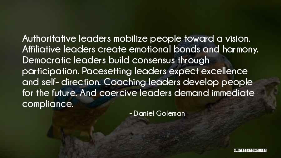 Coercive Quotes By Daniel Goleman