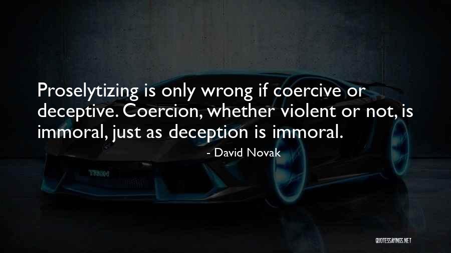 Coercive Quotes By David Novak