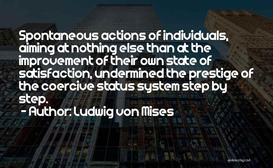 Coercive Quotes By Ludwig Von Mises
