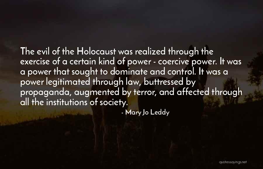 Coercive Quotes By Mary Jo Leddy