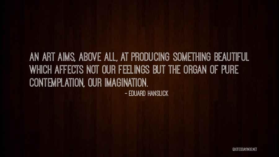 Coetzee Pronunciation Quotes By Eduard Hanslick Coetzee Pronunciation Quotes By Eduard Hanslick