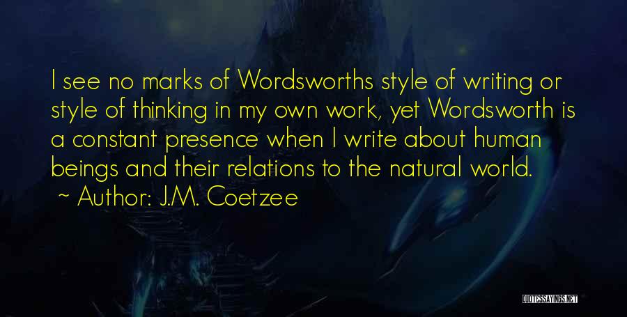 Coetzee Quotes By J.M. Coetzee