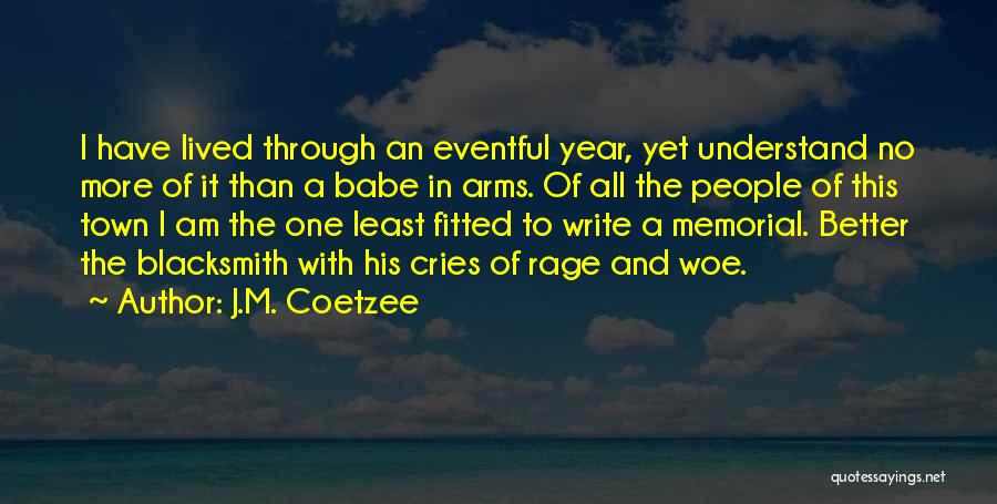 Coetzee Quotes By J.M. Coetzee