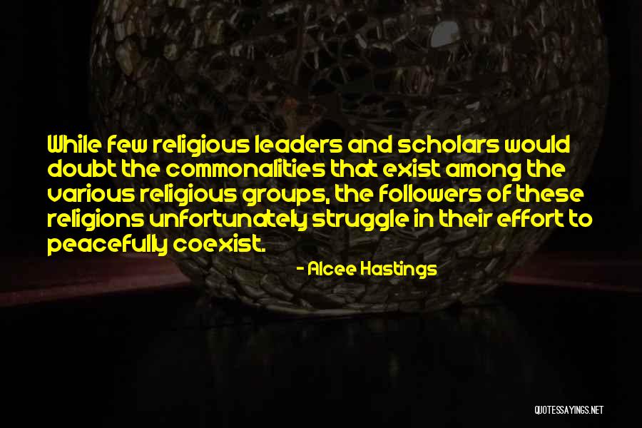 Coexist Quotes By Alcee Hastings Coexist Quotes By Alcee Hastings